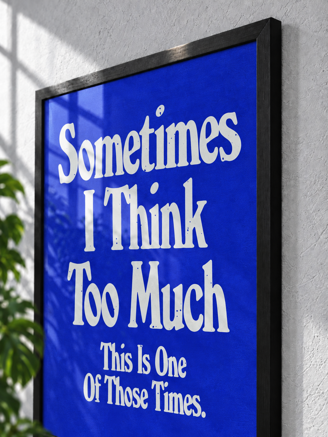 Sometimes